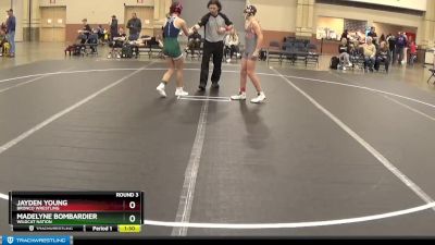 100 lbs Round 3 - Madelyne Bombardier, Wildcat Nation vs Jayden Young, Bronco Wrestling
