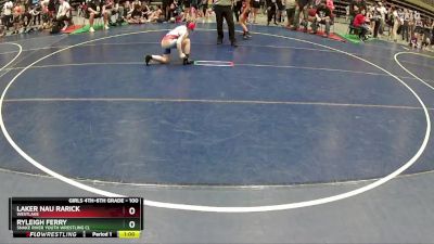 100 lbs Round 3 - Laker Nau Rarick, WESTLAKE vs Ryleigh Ferry, Snake River Youth Wrestling Cl