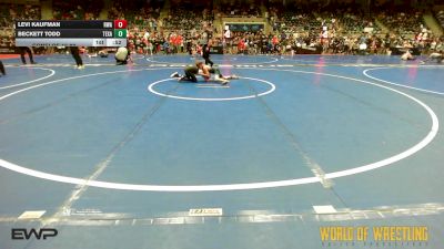 70 lbs Consi Of 16 #2 - Levi Kaufman, Roundtree Wrestling Academy vs Beckett Todd, Texas Elite Wrestling Club