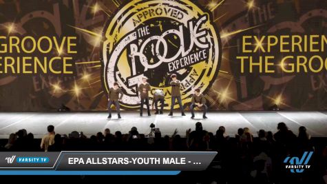 EPA AllStars-Youth Male - Hip Hop - Dance [2022 Youth Male - Hip Hop Day 2] 2022 GROOVE Pigeon Forge Dance Grand Nationals