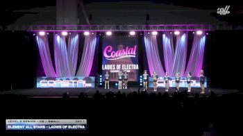Element All Stars - Ladies Of Electra [2026 L3 Senior - D2 - Small Day 1] 2026 Coastal at the Capitol Super Nationals