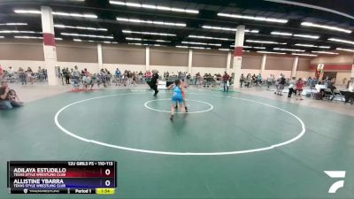 110-113 lbs Round 2 - Adilaya Estudillo, Texas Style Wrestling Club vs Allistine Ybarra, Texas Style Wrestling Club