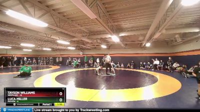 61 lbs Quarters & 1st Wb (16 Team) - Tayson Williams, Westlake vs Luca Miller, Payson