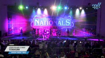 Long Island Cheer - Titanium [2023 L4 Senior - Small] 2023 CANAM Grand Nationals