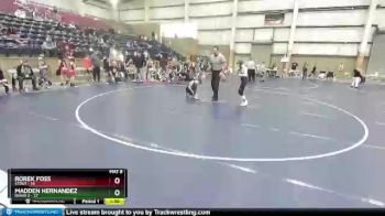 84 lbs Quarters & Wb (16 Team) - Rorek Foss, Stout vs Madden Hernandez, Idaho 2
