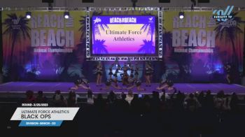 Ultimate Force Athletics - Black Ops [2023 L4 Senior - D2 3/25/2023] 2023 ACDA Reach the Beach Grand Nationals - DI/DII