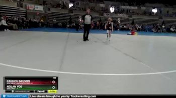 60 lbs Quarterfinals (8 Team) - Cannon Nelson, NLS (New London/Spicer) vs Nolan Vos, Waconia