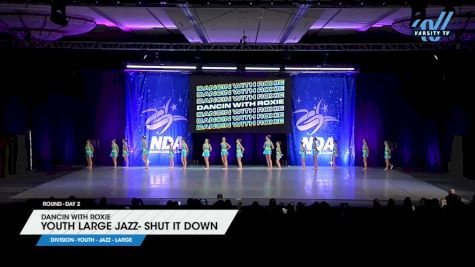 Dancin with Roxie - Youth Large Jazz- Shut It Down [2025 Youth - Jazz - Large Day 2] 2025 NDA All-Star National Championship