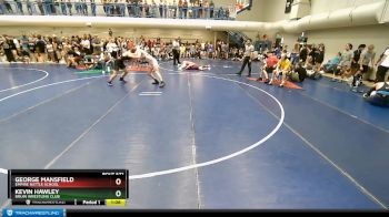 144 lbs Cons. Round 4 - George Mansfield, Empire Battle School vs Kevin Hawley, Bruin Wrestling Club