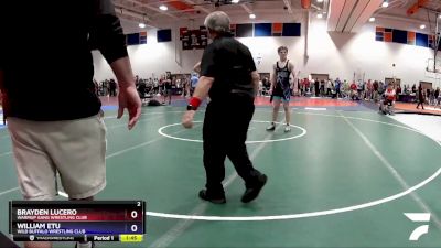 165 lbs Round 1 - Brayden Lucero, Warmup Gang Wrestling Club vs William Etu, Wild Buffalo Wrestling Club