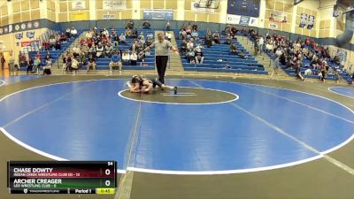 54 lbs Round 3 (8 Team) - Archer Creager, Leo Wrestling Club vs Chase Dowty, Indian Creek Wrestling Club (S)