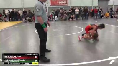 83 lbs 5th Place Match - Nicholas Yetzer, Noke Wrestling RTC vs Joshua Golightly Jr., Virginia Team Predator