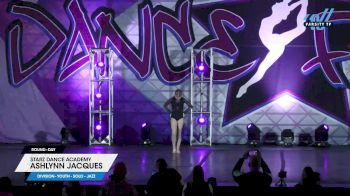 Starz Dance Academy - Ashlynn Jacques [2025 Youth - Solo - Jazz Day] 2025 DanceFest Grand Nationals