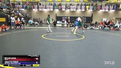 144 lbs Cons. Round 5 - Rylan Gaul, Iowa vs Westyn Price, Big Game Wrestling Club