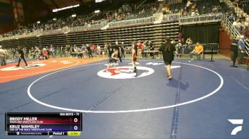 71 lbs Cons. Round 5 - Brody Miller, Worland Wrestling Club vs Kruz Wamsley, Top Of The Rock Wrestling Club