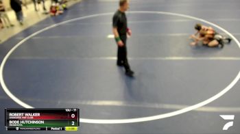 71 lbs Champ. Round 2 - Bode Hutchinson, Minnesota vs Robert Walker, SHAKOPEE MAT CLUB