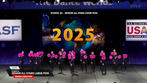 Studio 22 - Senior All Stars Large Pom [2025 Senior Large Pom Semis] 2025 The Dance Worlds