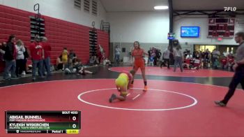 Round 3 - Abigail Bunnell, Fort Madison Bloodhounds vs Kyleigh Wiskirchen, Palmyra Youth Wrestling Club