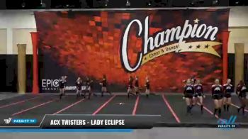 ACX Twisters - Lady Eclipse [2021 L4.2 Senior] 2021 Wolfpack Championship