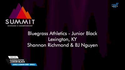 Bluegrass Athletics - Junior Black [2025 L5 Junior Coed - Small Prelims] 2025 The D2 Summit