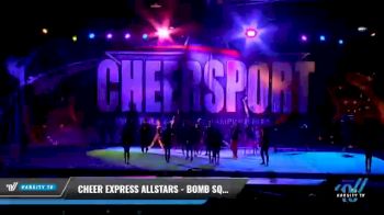 Cheer Express - Bomb Squad [2021 L3 Junior - Small - A Day 2] 2021 CHEERSPORT National Cheerleading Championship