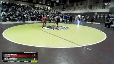 215 lbs Cons. Round 6 - Noe Santana, Centennial (Corona) vs Jacob Macias, Oak Hills