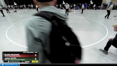 132 lbs Cons. Round 2 - Blake Heckman, Viking Wrestling Club (IA) vs Aiden Noyes, Beat The Streets Chicago-Midway