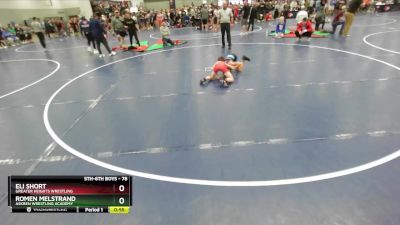 78 lbs Cons. Round 2 - Eli Short, Greater Heights Wrestling vs Romen Melstrand, Askren Wrestling Academy