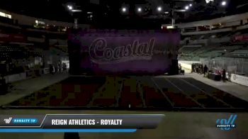 Reign Athletics - Royalty [2021 L6 Senior Coed Open] 2021 Coastal: The Garden State Battle
