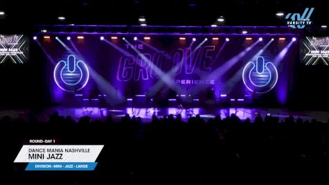 Dance Mania Nashville - Mini Jazz [2024 Mini - Jazz - Large Day 1] 2024 WSF Grand Nationals