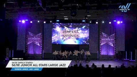 5678! Dance Studio - 5678! Junior All Stars Large Jazz [2025 Junior - Jazz - Large Day 2] 2025 JAMfest Dance Super Nationals