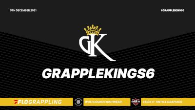 Replay: Grapple Kings 6 | Dec 5 @ 5 PM