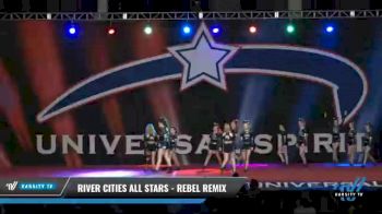 River Cities All Stars - Rebel Remix [2021 L4.2 Senior - D2 Day 2] 2021 Universal Spirit-The Grand Championship