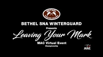 Bethel SNA Winterguard - Leaving Your Mark