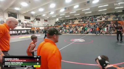 71 lbs Champ. Round 1 - Knixon Cahill, Top Of The Rock Wrestling Club vs Knox DeMunbrun, Worland Wrestling Club