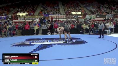 144 lbs Quarterfinal - Brady Martin, Tonganoxie vs Haze Flower, Augusta