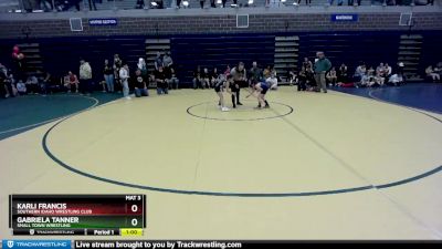 55 lbs Round 4 - Karli Francis, Southern Idaho Wrestling Club vs Gabriela Tanner, Small Town Wrestling