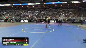 Champ. Round 1 - Jacob Campbell, Papillion-LaVista vs Quinlan Johnson, Fremont