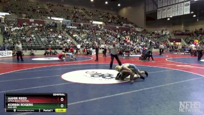 6A 120 lbs Semifinal - Aamir Reed, Little Rock Central vs Korbin Rogers, Har-Ber