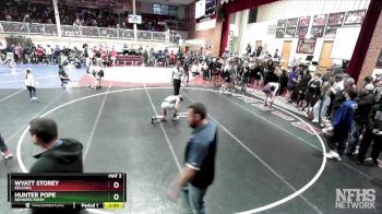 132 lbs Champ. Round 1 - Hunter Pope, Bonners Ferry vs Wyatt Storey, Kellogg