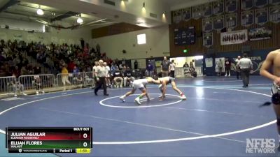 132 lbs 1st Place Match - Elijah Flores, Walnut vs Julian Aguilar, Eleanor Roosevelt 132 lbs 1st Place Match - Elijah Flores, Walnut vs Julian Aguilar, Eleanor Roosevelt