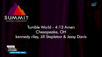Tumble World - 4:13 Amen [2025 L5 Junior - Small Prelims] 2025 The D2 Summit