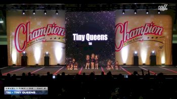 TAI - Tiny Queens [2025 L1 Tiny - D2 Day 2] 2025 Champion Cheer and Dance Grand Nationals
