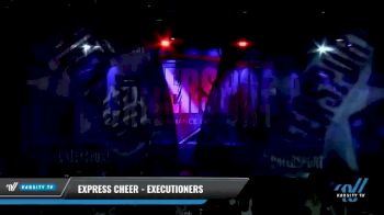 Express Cheer - Executioners [2021 L3 Junior - Small - A Day 2] 2021 CHEERSPORT National Cheerleading Championship