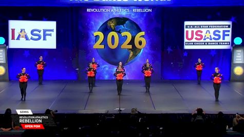 REVOLUTION ATHLETICS - REBELLION [2026 Open Pom Semis] 2026 The Dance Worlds