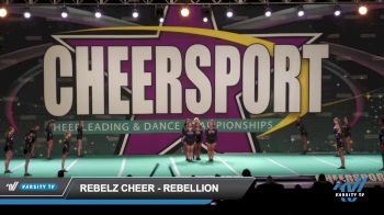 Rebelz Cheer - Rebellion [2022 L3 Junior - D2 - Small - C] 2022 CHEERSPORT National Cheerleading Championship