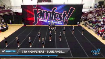 CTA Highflyers - Blue Angels [2022 L2.1 Junior - PREP Day 1] 2022 JAMfest Fairmont Classic