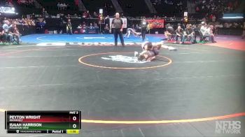 106-4A Champ. Round 1 - Peyton Wright, Roosevelt vs Isaiah Harrison, Mountain View