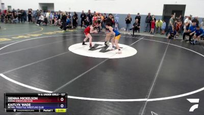 127 lbs Round 3 - Kaitlyn Wade, Bethel Freestyle Wrestling Club vs Sienna Mickelson, Kodiak Wrestling Club