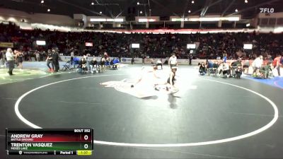 144 lbs Champ. Round 2 - Trenton Vasquez, Moses Lake vs Andrew Gray, Battle Ground